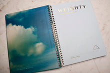 Load image into Gallery viewer, WEIGHTY Workbook
